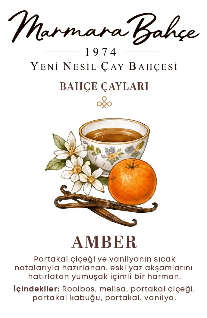 Amber: Portakal çiçeği ve vanilyanın sıcak notalarıyla hazırlanan, eski yaz akşamlarını hatırlatan yumuşak içimli bir harman. İçindekiler: rooibos, melisa, portakal çiçeği, portakal kabuğu, portakal, vanilya.